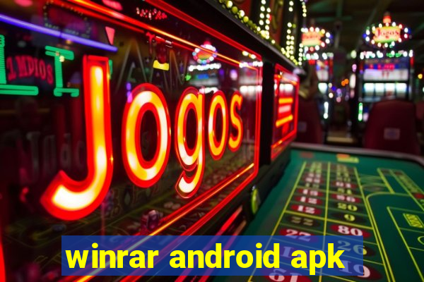 winrar android apk